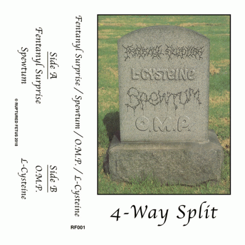 Spewtum : Fentanyl Surprise - Spewtum - O.M.P. - L-Cysteine